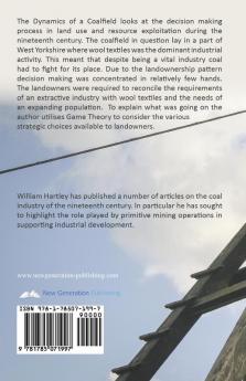 The Dynamics of a Coalfield