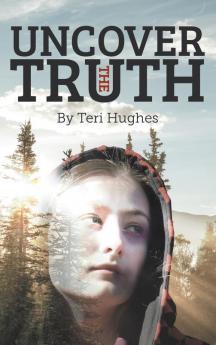 Uncover the Truth