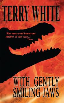 With Gently Smiling Jaws