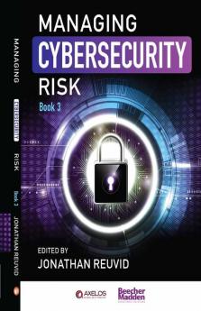 Managing Cybersecurity Risk