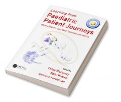 Learning from Paediatric Patient Journeys