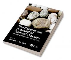 Exceptional Potential of General Practice