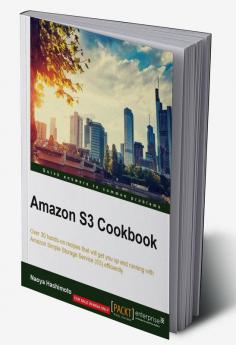 Amazon S3 Cookbook