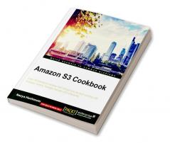 Amazon S3 Cookbook