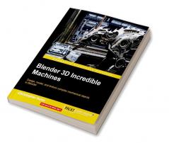 Blender 3D Incredible Machines