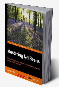 Mastering NetBeans