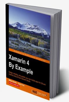 Xamarin 4 By Example