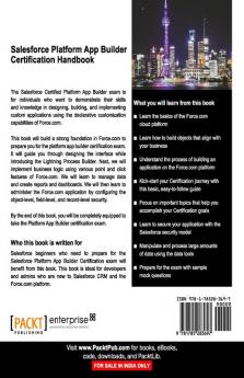 Salesforce Platform App Builder Certification Handbook