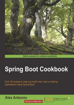 Spring Boot Cookbook