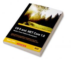 C# 6 and .NET Core 1.0