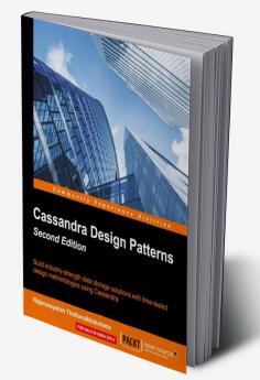 Cassandra Design Patterns - Second Edition