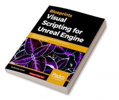 Blueprints Visual Scripting for Unreal Engine