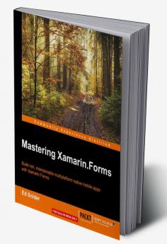 Mastering Xamarin.Forms