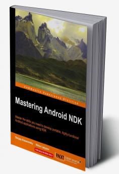 Mastering Android NDK