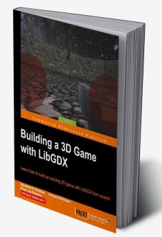 Building a 3D Game with LibGDX