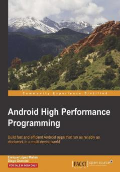 Android High Performance Programming