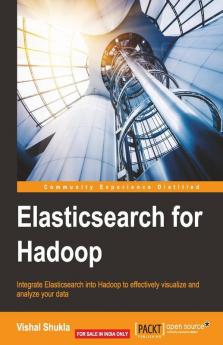 Elasticsearch for Hadoop