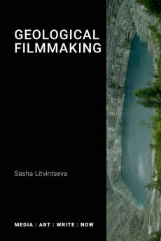 Geological Filmmaking