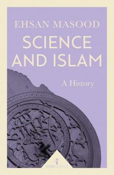 Science and Islam (Icon Science) A History