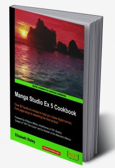 Manga Studio Ex 5 Cookbook