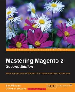 Mastering Magento 2 - Second Edition