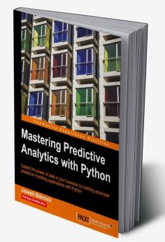 Mastering Predictive Analytics with Python