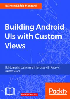 Building Android UIs with Custom Views