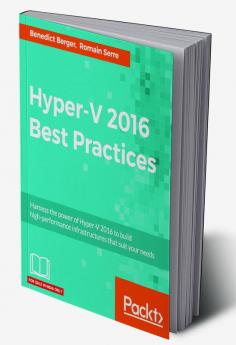 Hyper-V 2016 Best Practices