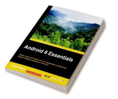 Android 6 Essentials