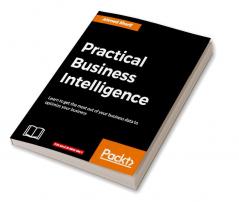 Practical Business Intelligence