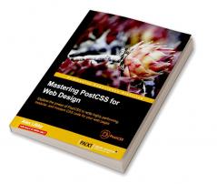 Mastering PostCSS for Web Design