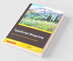 TypeScript Blueprints