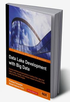 Data Lake Development with Big Data