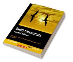 Swift Essentials - Second Edition