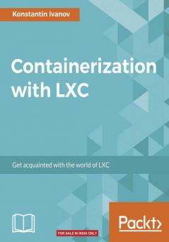 Containerization with LXC
