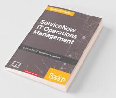 ServiceNow IT Operations Management