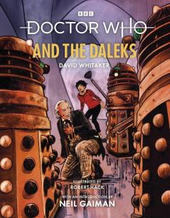 Doctor Who and the Daleks (Illustrated Edition)