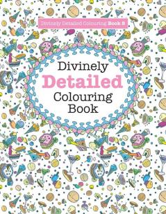 Divinely Detailed Colouring Book 8