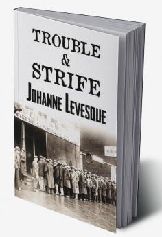 Trouble and Strife
