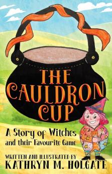 The Cauldron Cup