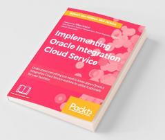 Implementing Oracle Integration Cloud Service