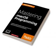 Mastering macOS Programming