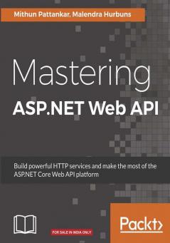 Mastering ASP.NET Web API