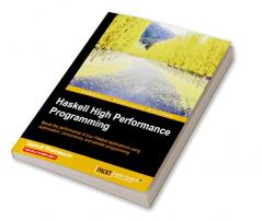 Haskell High Performance Programming