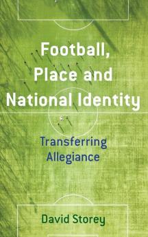 Football Place and National Identity