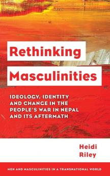 Rethinking Masculinities