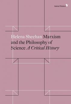 Marxism and the Philosophy of Science