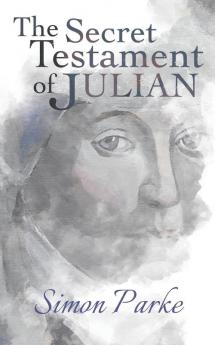 The Secret Testament of Julian