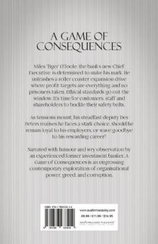 A Game of Consequences