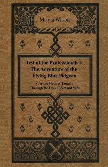 The Adventure of the Flying Blue Pidgeon